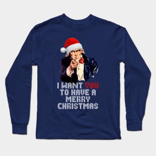 Uncle Sam I Want You To Have A Merry Christmas Long Sleeve T-Shirt